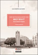 Her Şeyin Başladığı Yer Beyrut Mensur Şiirden Şi‘R Dergisine