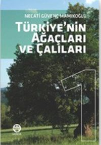 Türkiye'nin Ağaçları ve Çalıları 1