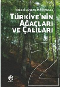 Türkiye'nin Ağaçları ve Çalıları 2
