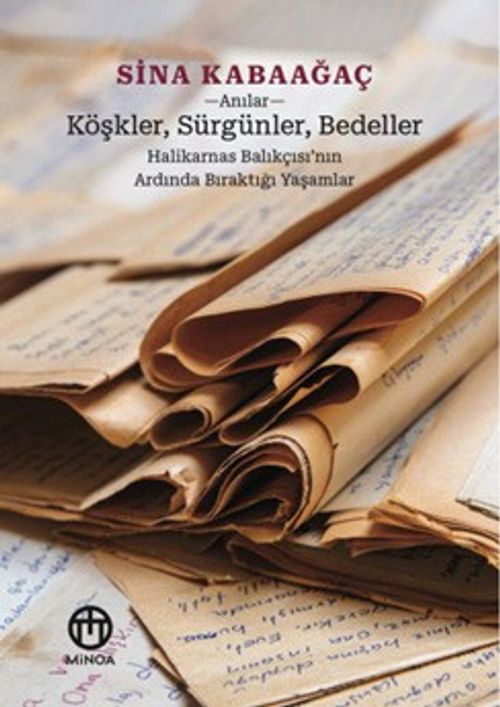 Köşkler, Sürgünler,  Bedeller