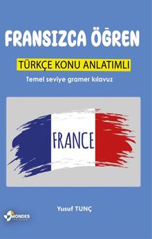 Fransızca Öğren & Türkçe Konu Anlatımlı