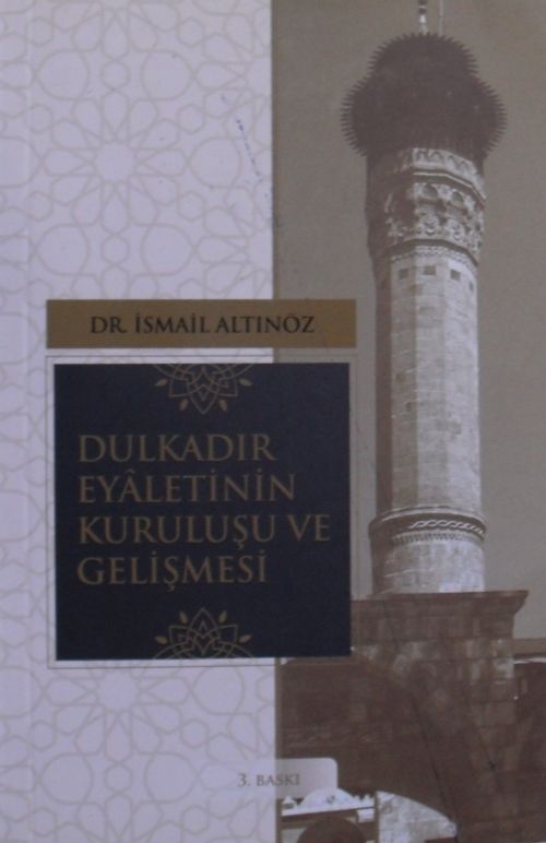 Dulkadir Eyaletinin Kuruluşu ve Gelişmesi 4-D-60