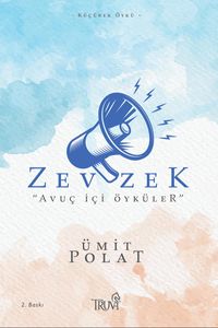 Zevzek & Avuç İçi Öyküler
