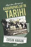 Asya'dan Avrupa'ya Karapapaklar'ın Tarihi