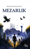Mezarlık