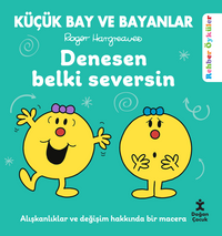 Küçük Bay ve Bayanlar Rehber Öyküler Denesen Belki Seversin
