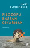 Filozofu Baştan &Ccedil;ıkarmak
