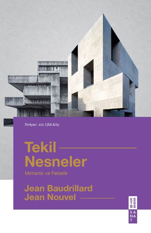 Tekil Nesneler & Mimarlık ve Felsefe 