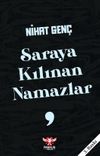 Saraya Kılınan Namazlar