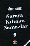 Saraya Kılınan Namazlar