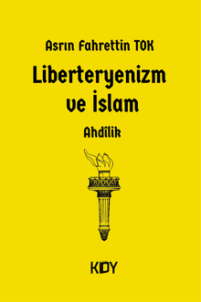 Liberteryenizm ve İslam