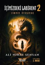 İçimizdeki Labirent 2 & Zihnin Ötesinde