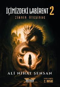 İçimizdeki Labirent 2 & Zihnin Ötesinde