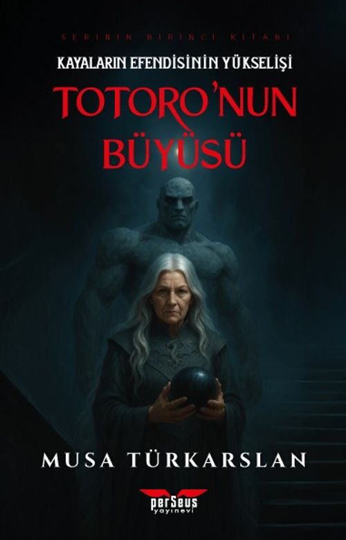Totoro'nun Büyüsü 1 / Kayaların Efendisinin Yükselişi
