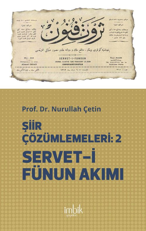 Şiir Çözümlemeleri 2 & Servet-i Fünun Akımı
