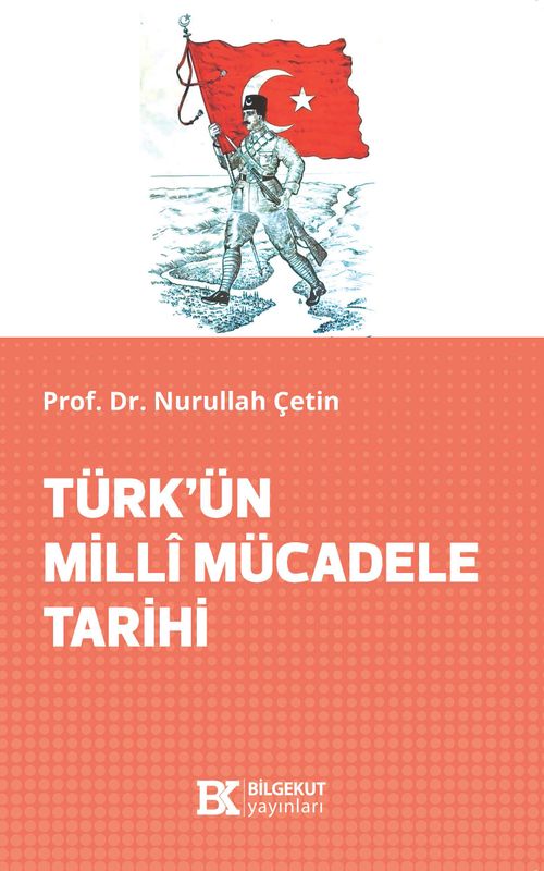 Türk'ün Millî Mücadele Tarihi