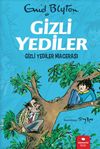 Gizli Yediler / Gizli Yediler Macerası (2. Kitap)
