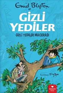 Gizli Yediler / Gizli Yediler Macerası (2. Kitap)