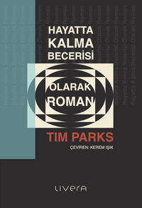 Hayatta Kalma Becerisi Olarak Roman