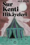 Sur Kenti Hikayeleri
