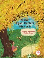 Mabet Ağacı Defteri Mina ve Pi