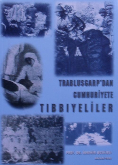 Trablusgarp'dan Cumhuriyete Tıbbiyeliler 8-D-41