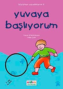 Yuvaya Başlıyorum