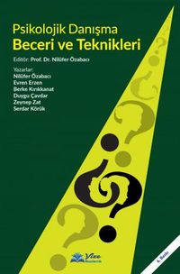 Psikolojik Danışma Beceri ve Teknikleri