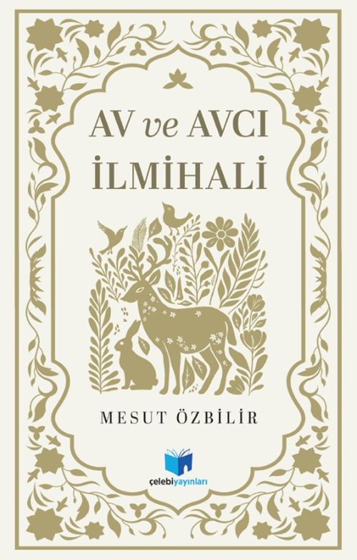Av ve Avcılık İlmihali