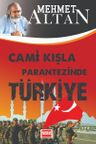 Cami Kışla Parantezinde Türkiye