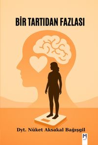 Bir Tartıdan Fazlası