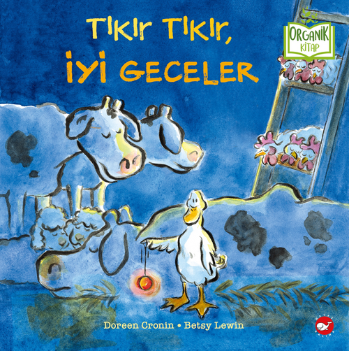 Tıkır Tıkır, İyi Geceler 