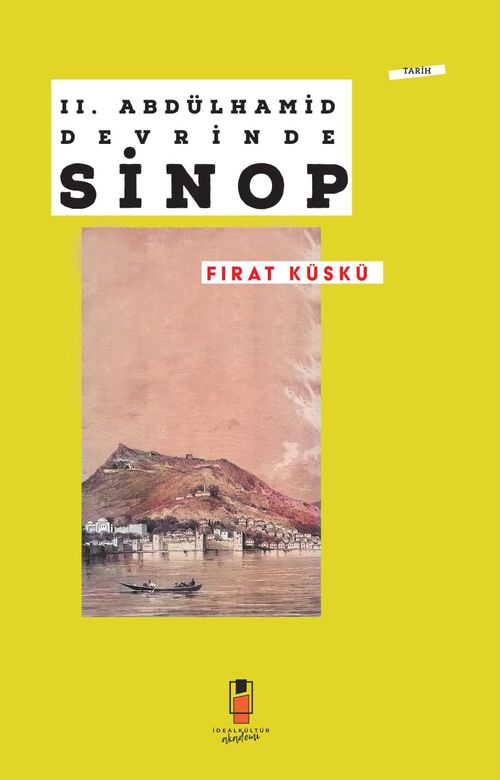 II. Abdülhamid Devrinde Sinop 