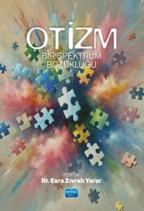 Otizm & Bir Spektrum Bozukluğu