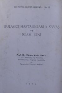 Bulaşıcı Hastalıklarla Savaş ve İslam Dini 8-D-43