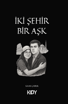 İki Şehir, Bir Aşk