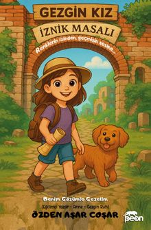 Gezgin Kız İznik Masalı
