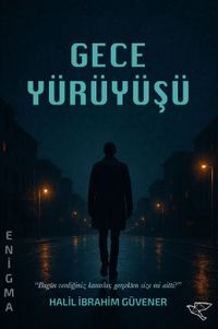 Gece Yürüyüşü