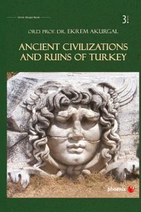 Ancient Civilizations and Ruins of Turkey