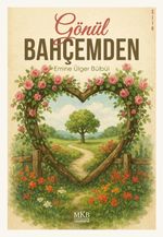Gönül Bahçemden