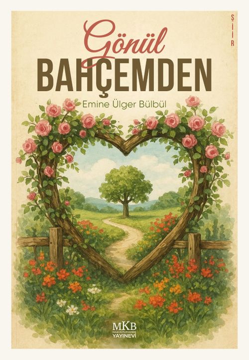Gönül Bahçemden