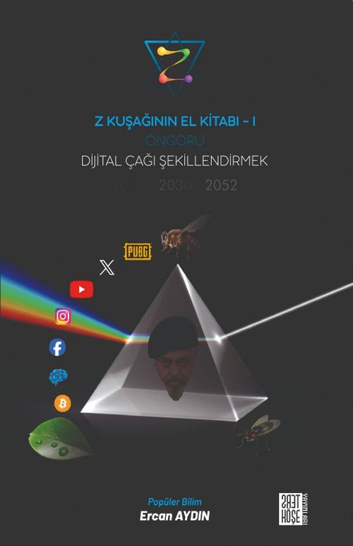 Öngörü Dijital Çağı Şekillendirmek