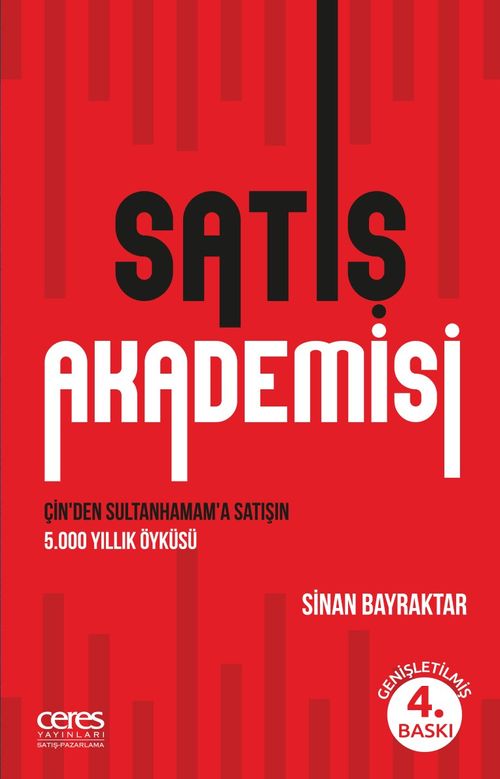 Satış Akademisi & Çin'den Sultanhamam'a Satışın 5.000 Yıllık Öyküsü
