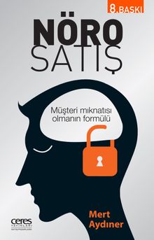 Nöro Satış & Müşteri Mıknatısı Olmanın Formülü