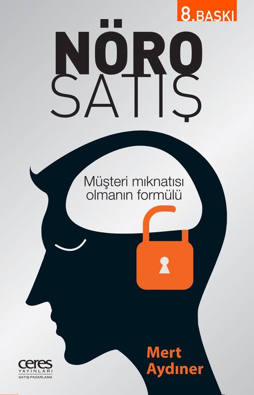 Nöro Satış & Müşteri Mıknatısı Olmanın Formülü
