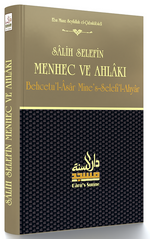 Salih Selefin Menhec ve Ahlakı (Behcetu'l-Asar Mine's-Selefi'l-Ahyar)