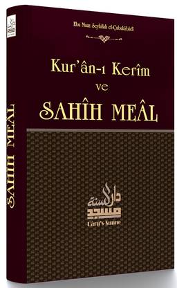 Kur'an-ı Kerim ve Sahih Meal