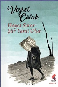 Hayat Sorar Şiir Yanıt Olur