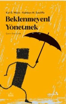 Beklenmeyeni Yönetmek