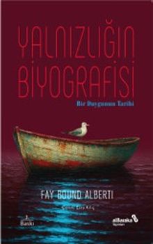 Yalnızlığın Biyografisi